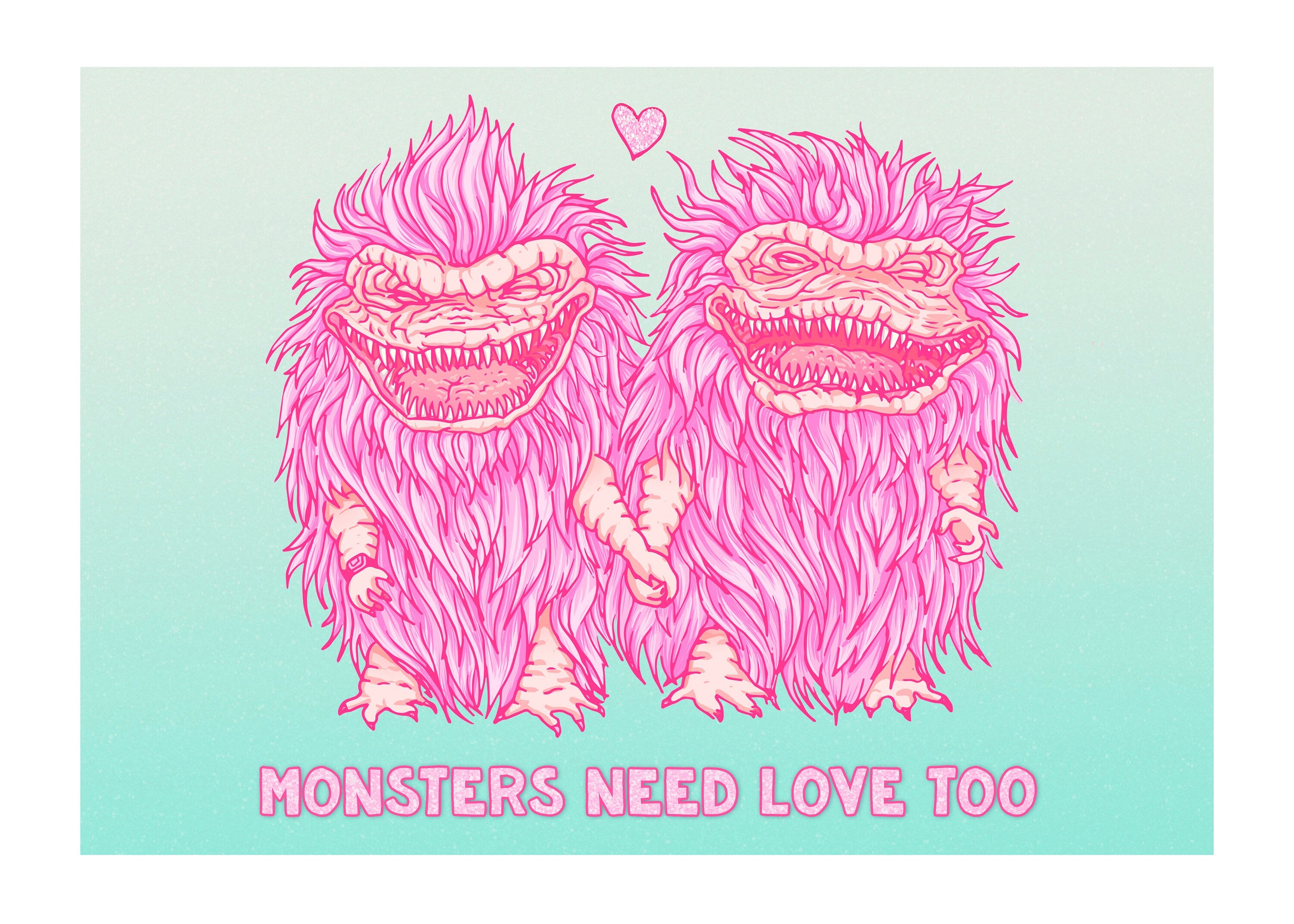 A vibrant gicleé print titled 'Monsters Need Love Too', featuring whimsical monsters inspired by The Critters movie, with a handwritten signature.