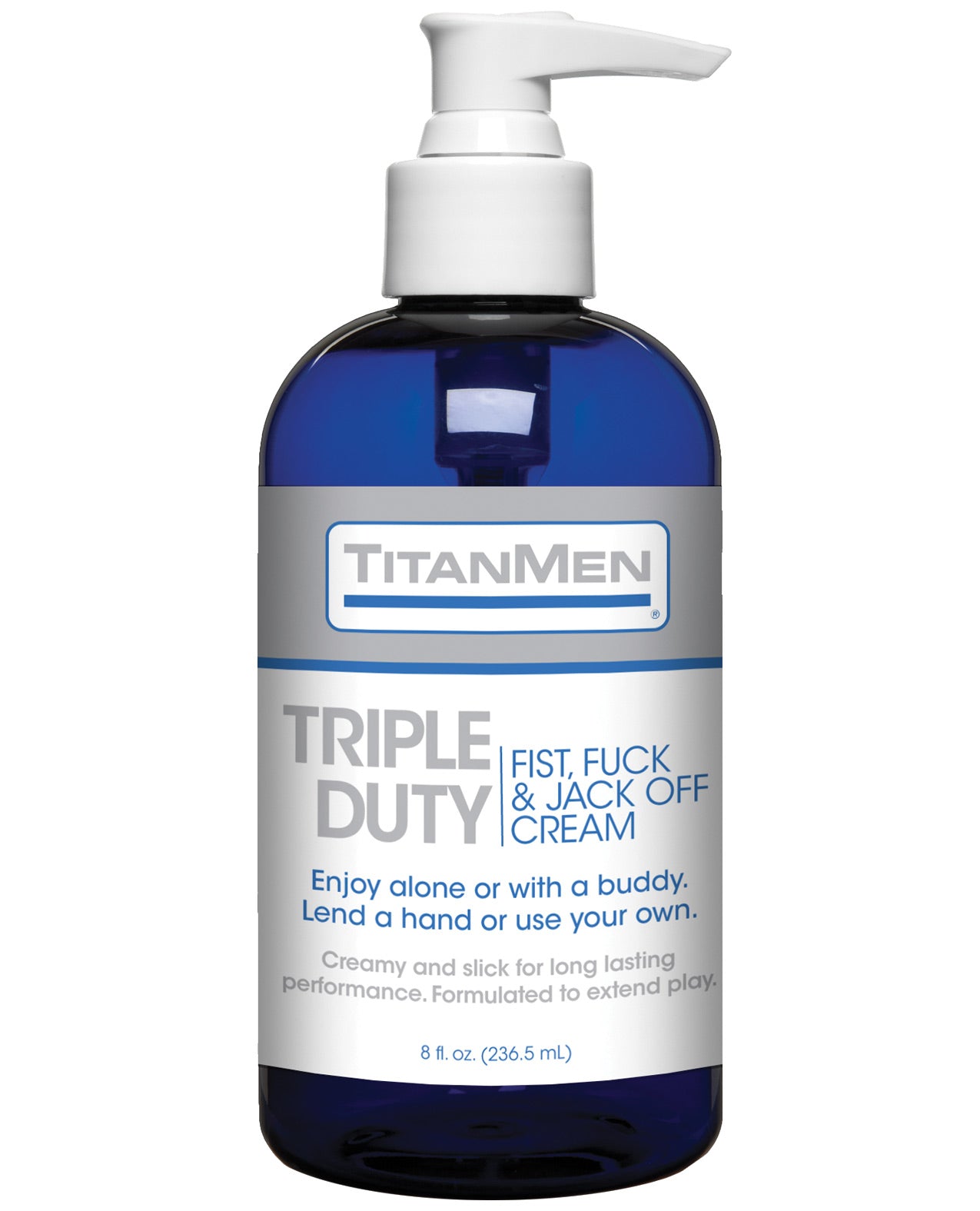 TitanMen Triple Duty Fist, Fuck & Jack-Off Cream 8 fl oz bottle with a sleek design, showcasing its creamy texture and versatile use.