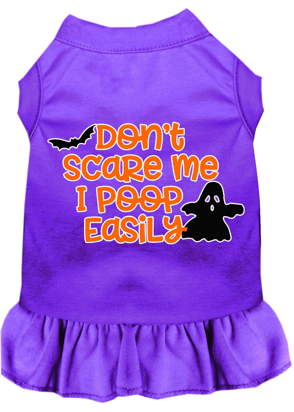 A cute dog wearing a Halloween dress with the slogan 'Don't Scare Me, I Poop Easily', showcasing a playful design perfect for pets.