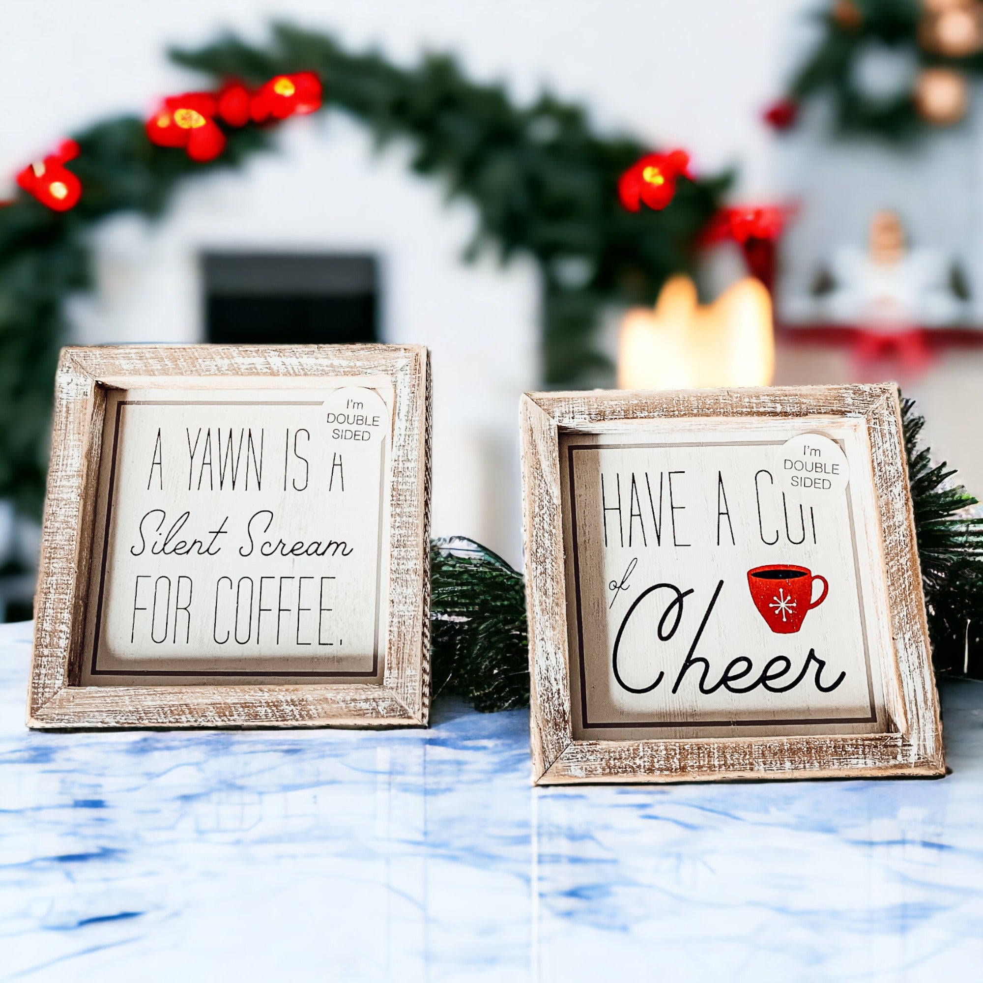 Cup of Cheer Sign featuring a red mug with a snowflake, double-sided with coffee-themed messages.