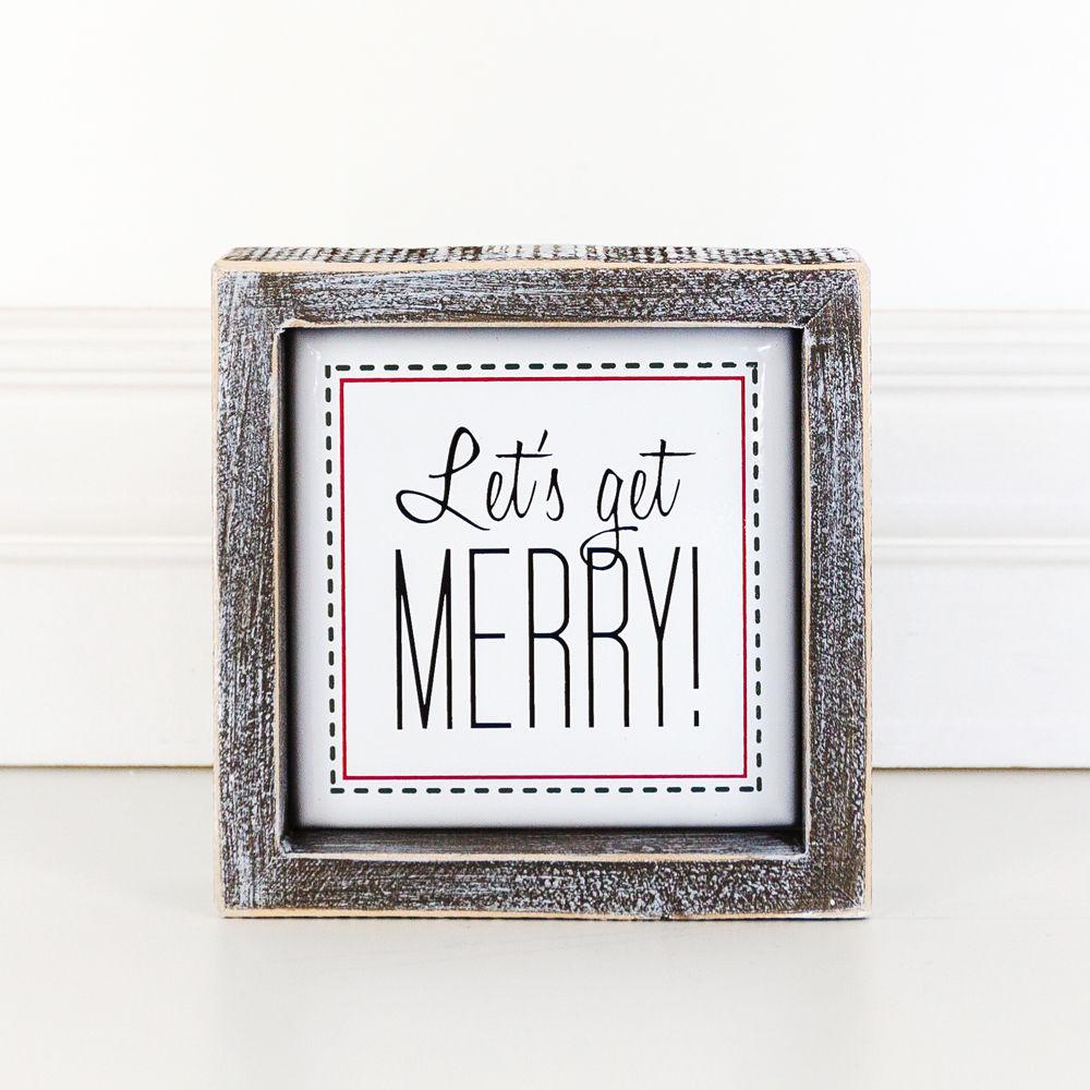 Get Merry 5" Sign featuring a wooden frame and metal embossed lettering with a red border, perfect for holiday decor.