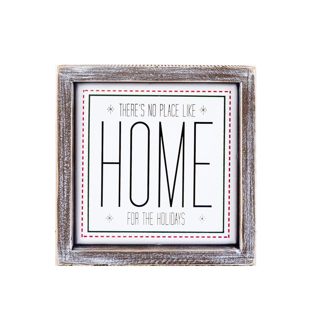 A stylish 7-inch framed sign that reads 'There's No Place Like Home for the Holidays' with a wooden frame and metal accents.