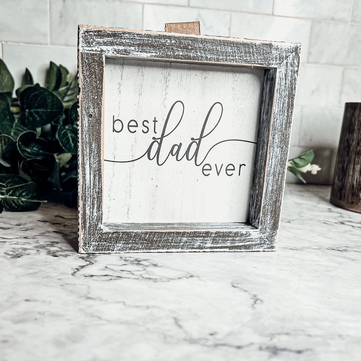 Wooden framed sign reading 'Best Dad Ever' measuring 5 inches, perfect for home or office decor.