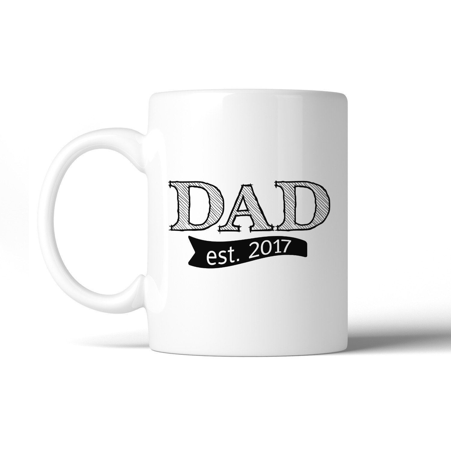 Dad Est 2017 white coffee mug with unique design, perfect for Father's Day gifts, showcasing a ceramic finish and printed on both sides.