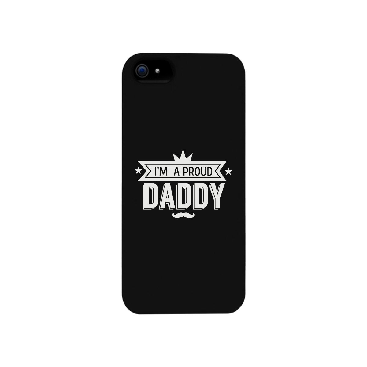 I'm A Proud Daddy Black Phone Case featuring a humorous design, made from durable hard plastic with a rubberized grip for added protection.