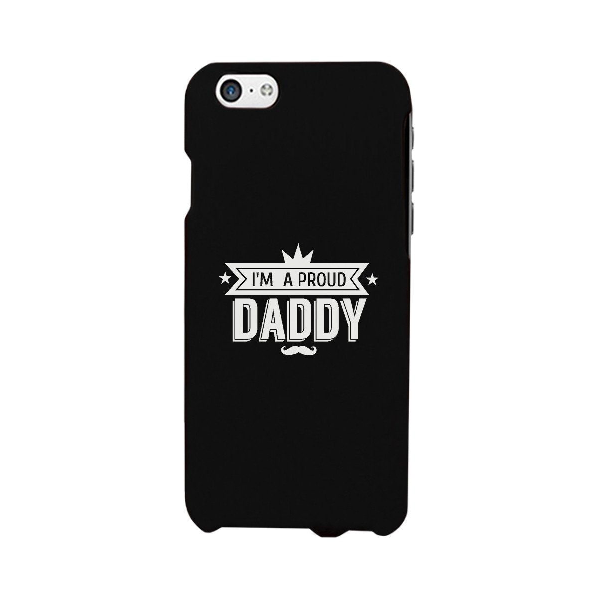 I'm A Proud Daddy Black Phone Case featuring a humorous design, made from durable hard plastic with a rubberized grip for added protection.