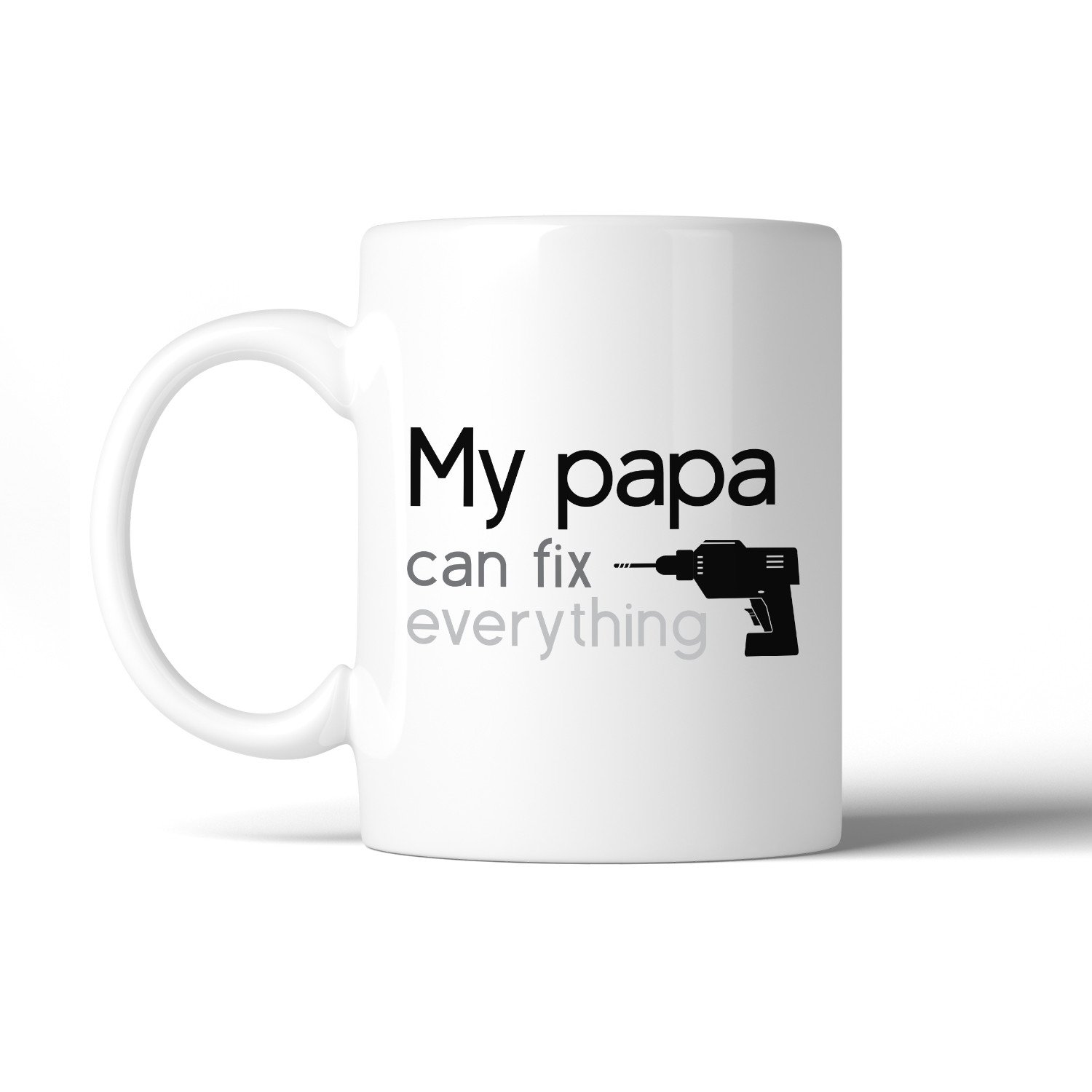 My Papa Fix white coffee mug with a funny design, perfect for Father's Day gifts, showcasing a ceramic material and printed on both sides.