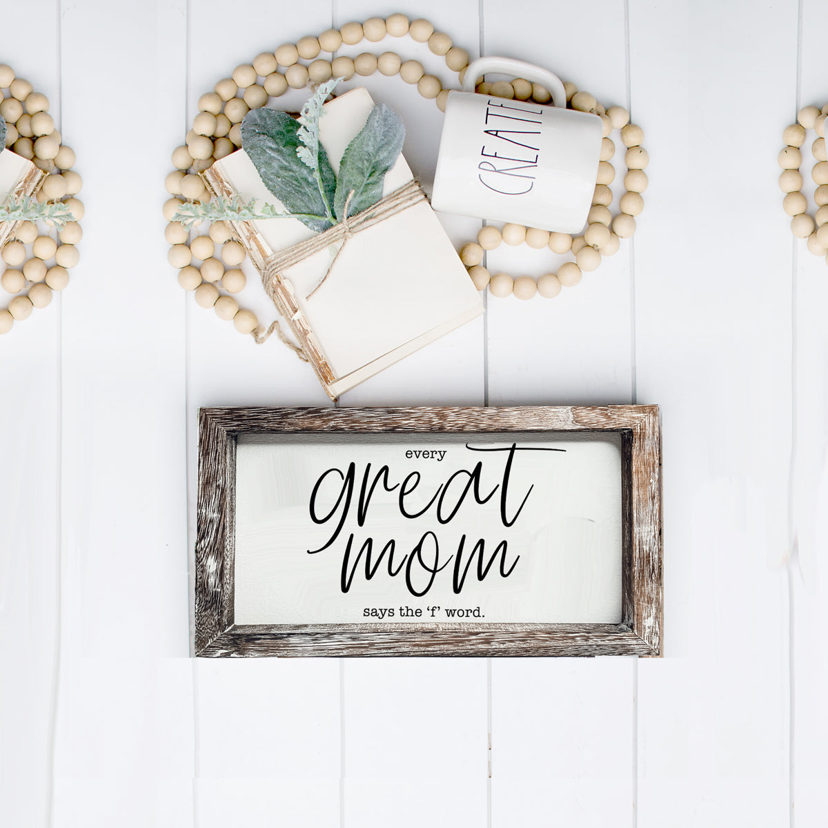 Great Mom Sign made of durable Paulownia wood, featuring the phrase 'Every Great Mom Says the 'F' Word', perfect for home decor.