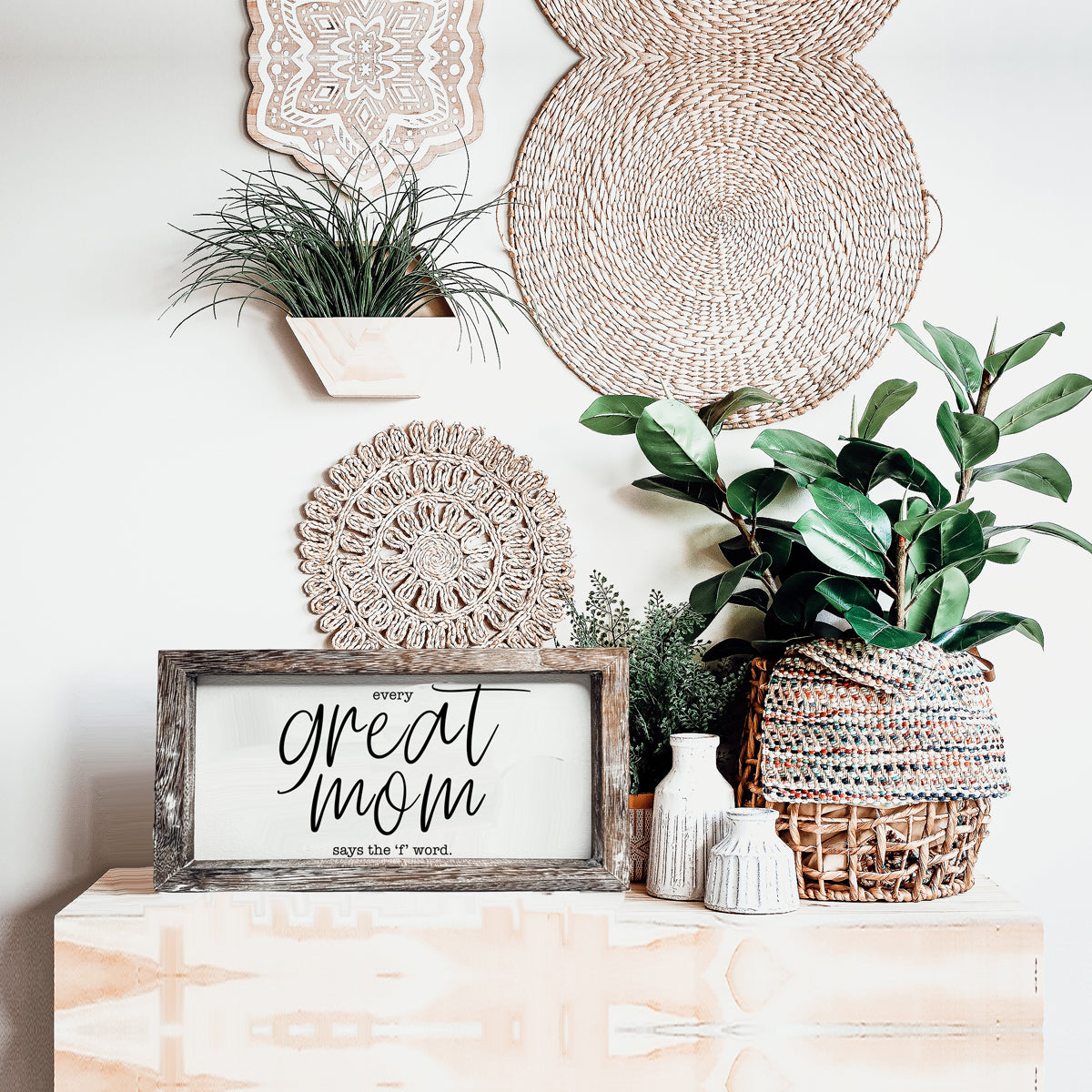 Great Mom Sign made of durable Paulownia wood, featuring the phrase 'Every Great Mom Says the 'F' Word', perfect for home decor.