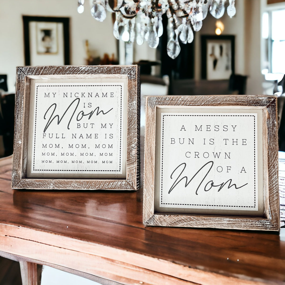 Double-sided 7-inch sign featuring humorous mom quotes, perfect for home decor.