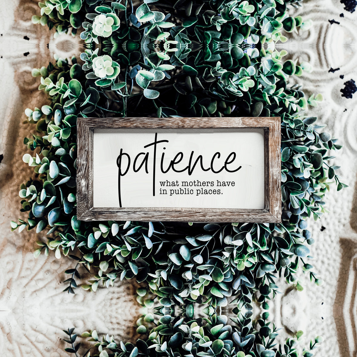 A humorous wooden Patience Sign featuring a witty message, crafted from durable Paulownia wood, perfect for mothers.