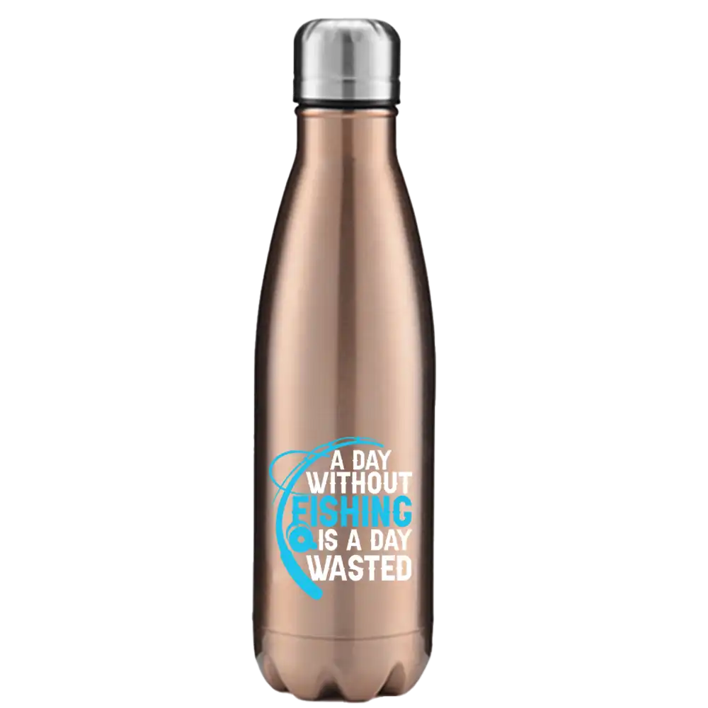 A Day Without Fishing 17oz Stainless Steel Water Bottle with vibrant UV printed design, showcasing its durable and stylish features.