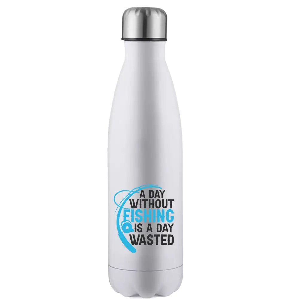 A Day Without Fishing 17oz Stainless Steel Water Bottle with vibrant UV printed design, showcasing its durable and stylish features.