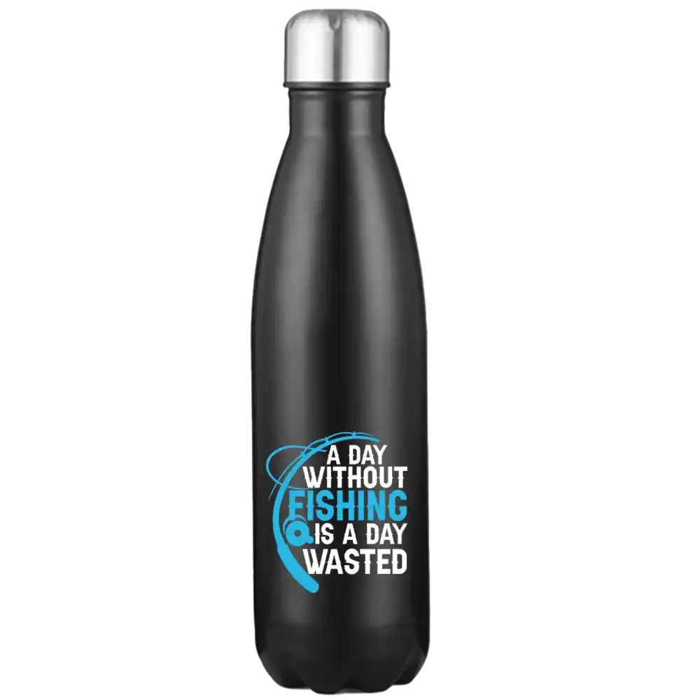 A Day Without Fishing 17oz Stainless Steel Water Bottle with vibrant UV printed design, showcasing its durable and stylish features.