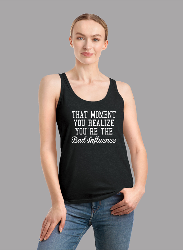 Bad Influence Women Tank Top featuring a racer back design and curved hem, made from quick-drying Neoteric™ fabric.