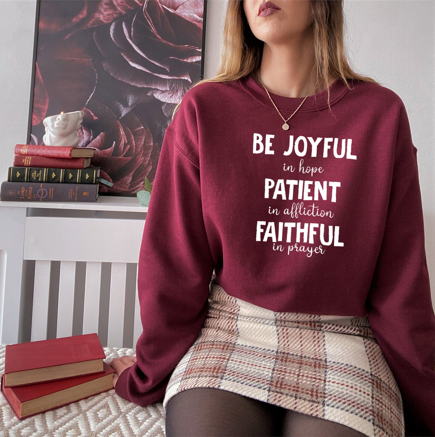 Be Joyful In Hope Patient In Affliction Faithful In Prayer Sweatshirt featuring a cozy fleece lining and inspirational text design.