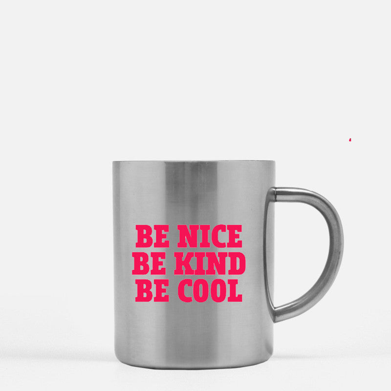 A stylish gold and silver ceramic mug with the phrase 'Be Nice Be Kind Be Cool' elegantly displayed, perfect for coffee or tea.