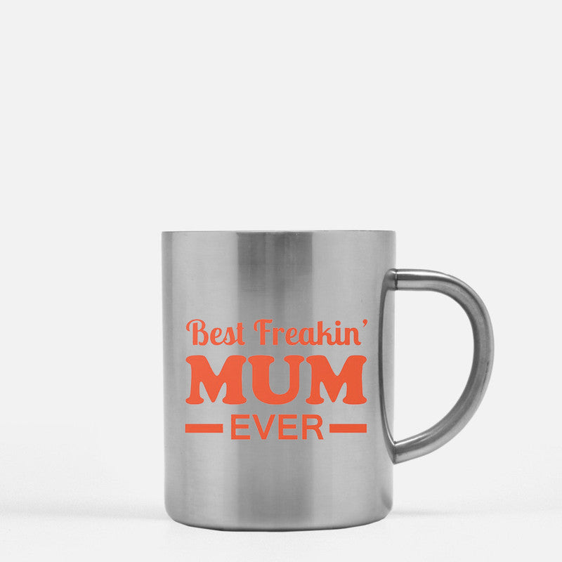 Best Freakin Mum Ever Gold & Silver Mug with elegant design and ceramic material.