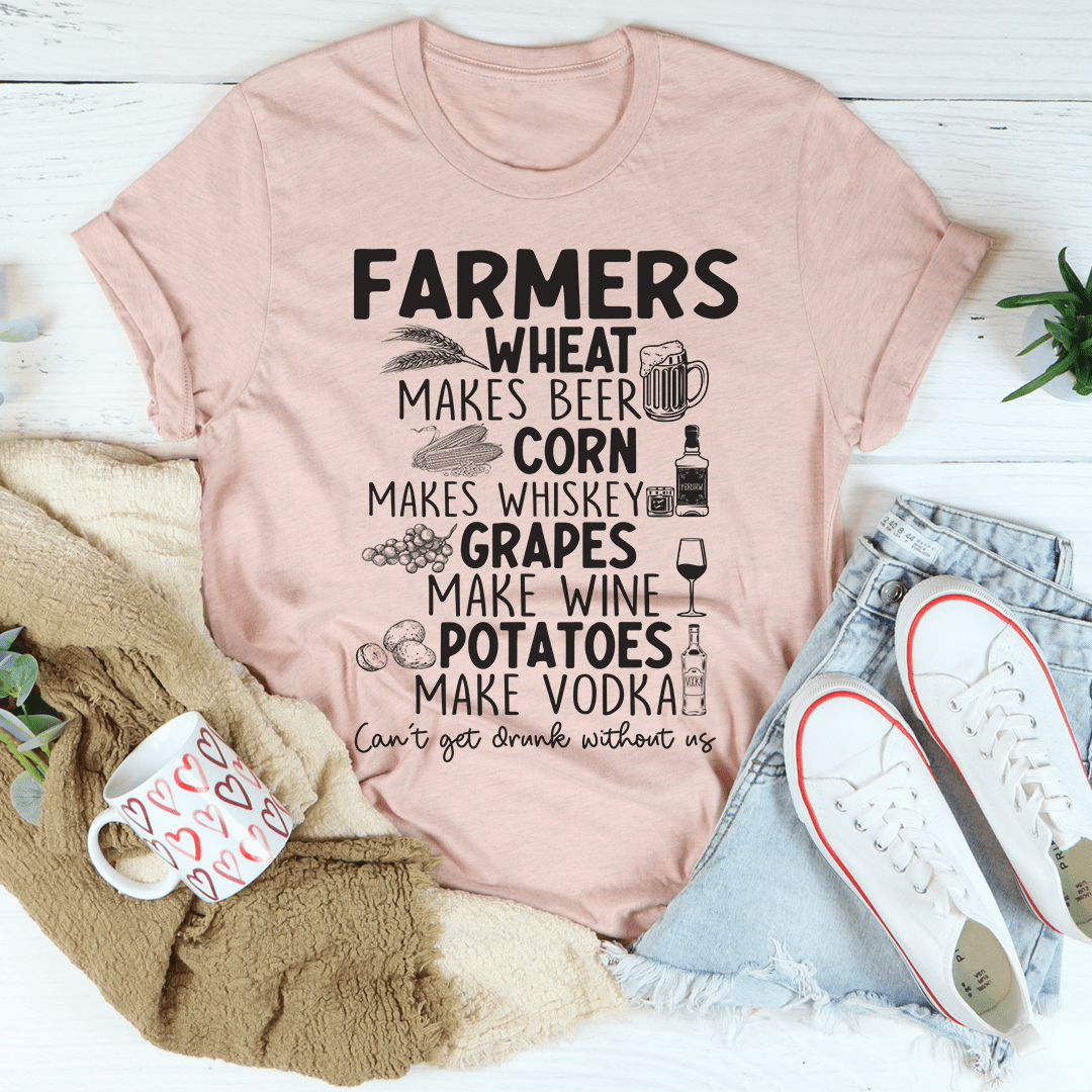 A comfortable Can't Get Drunk Without Farmers T-Shirt made from soft ring-spun cotton, featuring double stitching for durability.