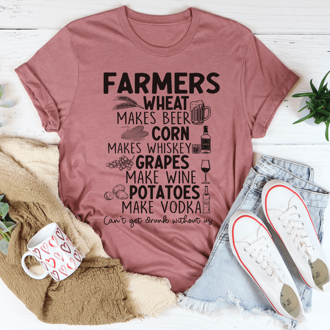 A comfortable Can't Get Drunk Without Farmers T-Shirt made from soft ring-spun cotton, featuring double stitching for durability.