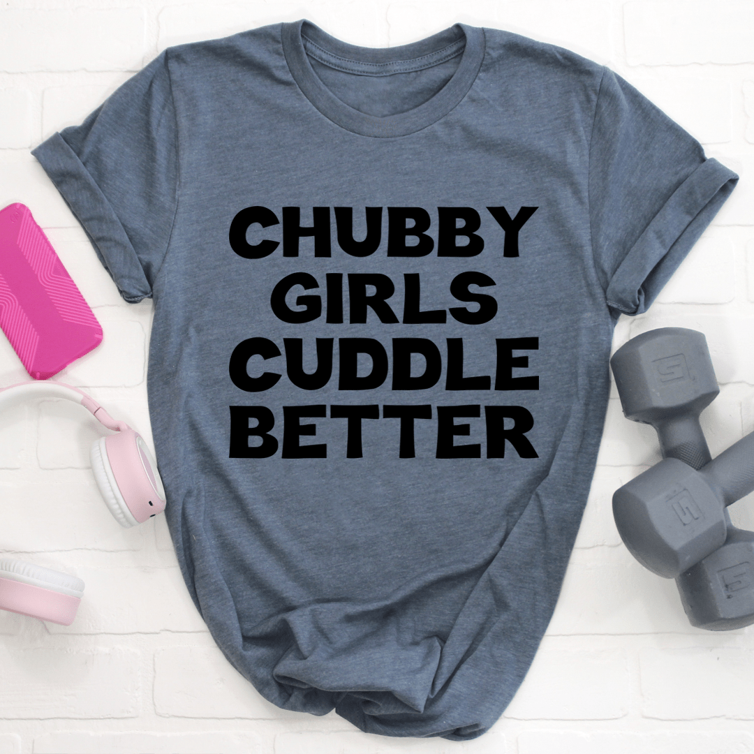 Chubby Girls Cuddle Better Tee in various sizes, showcasing its soft cotton fabric and double stitching details.