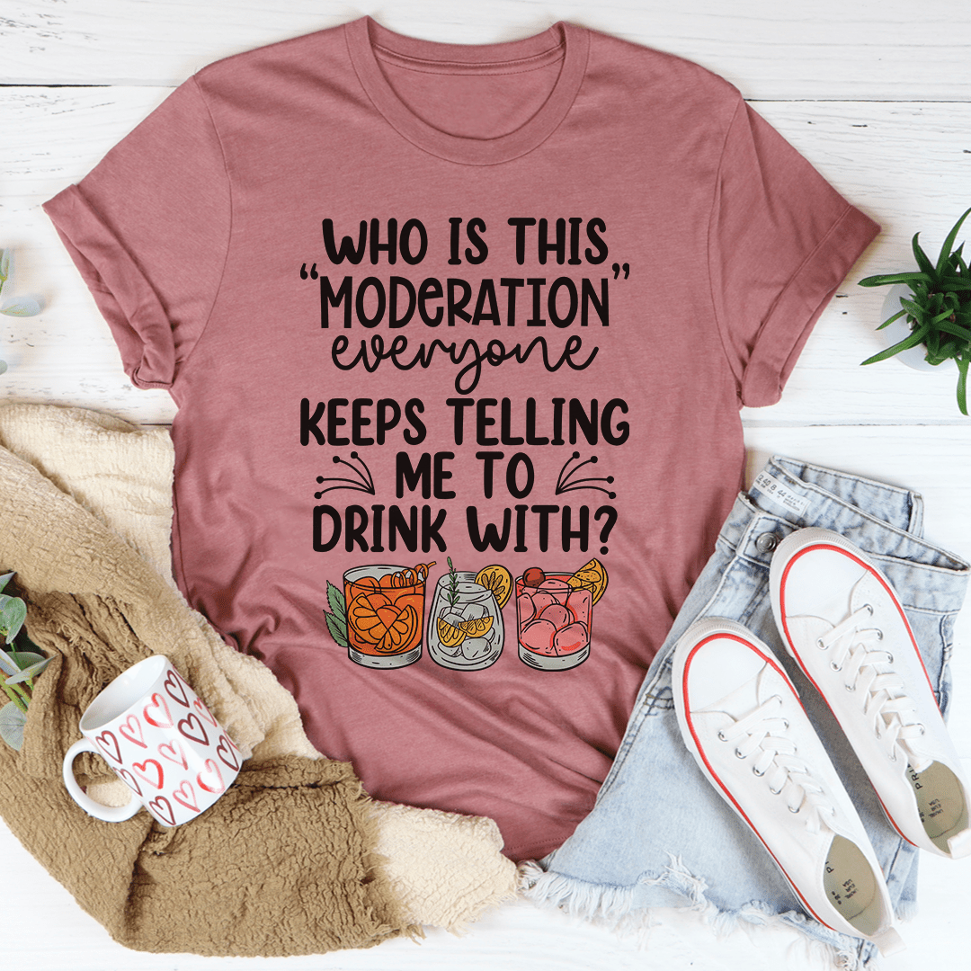 Drink With Moderation T-Shirt made from soft ring-spun cotton, featuring double stitching for durability and a stylish design promoting moderation.