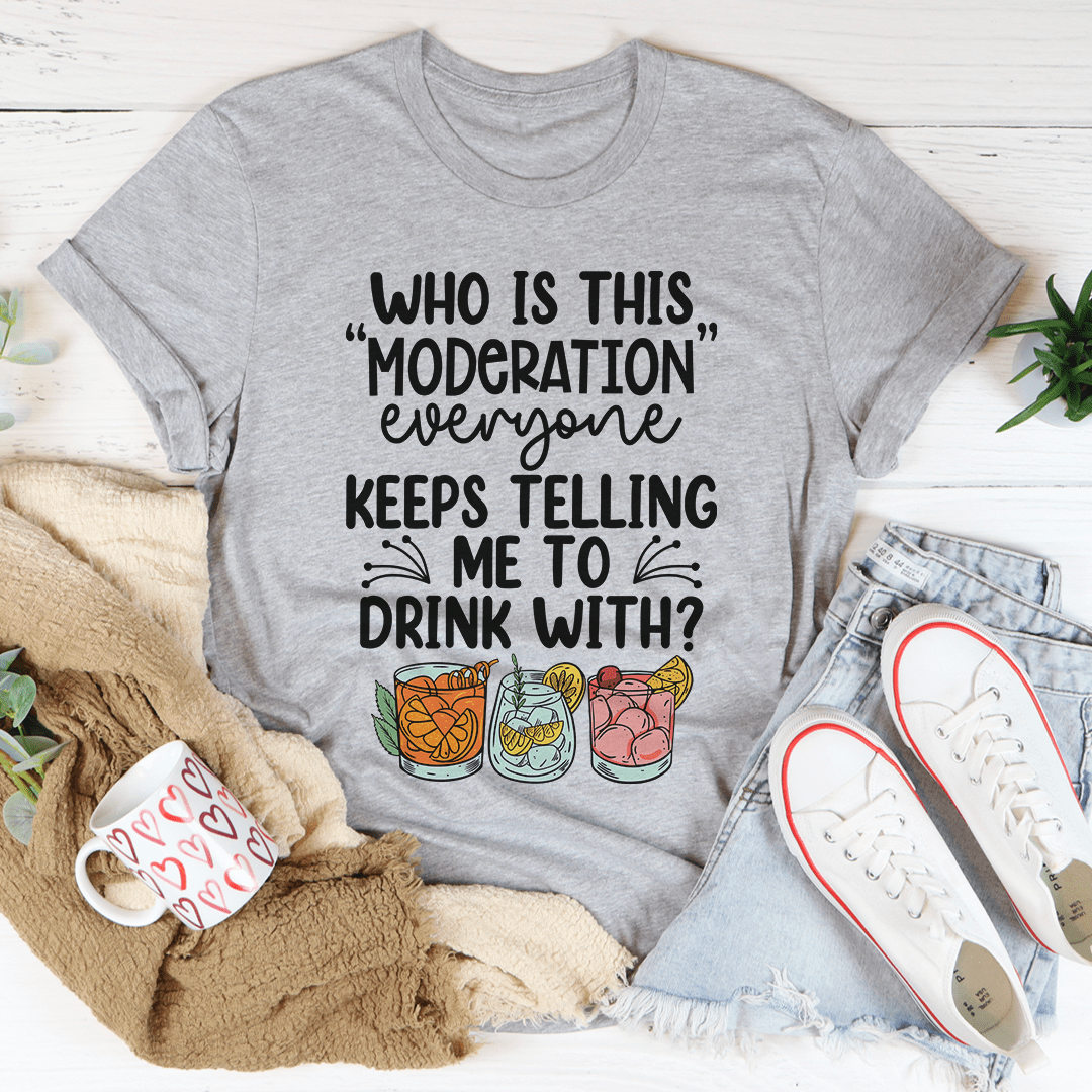 Drink With Moderation T-Shirt made from soft ring-spun cotton, featuring double stitching for durability and a stylish design promoting moderation.