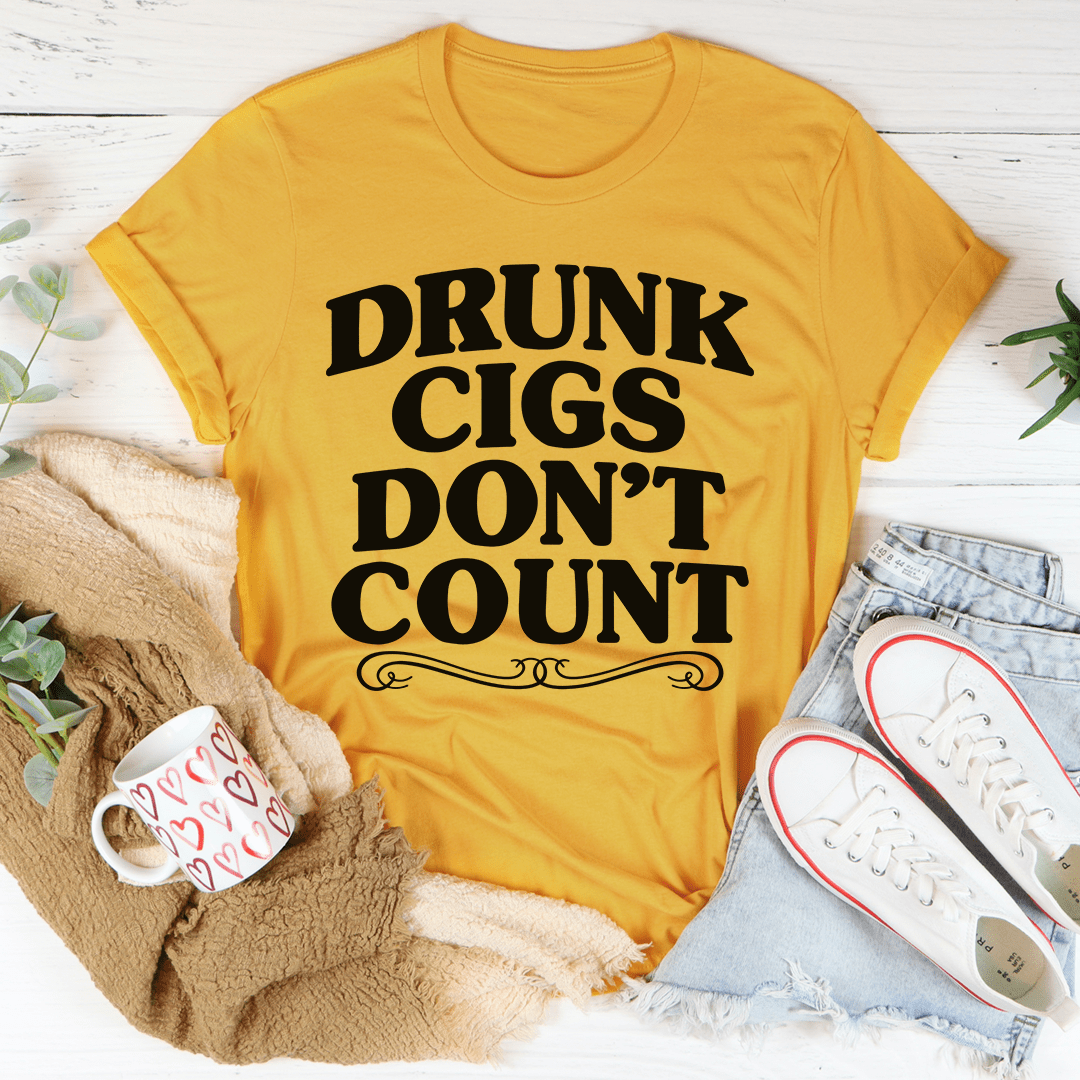 Drunk Cigs Don't Count T-Shirt displayed on a mannequin, showcasing its soft cotton fabric and vibrant print.