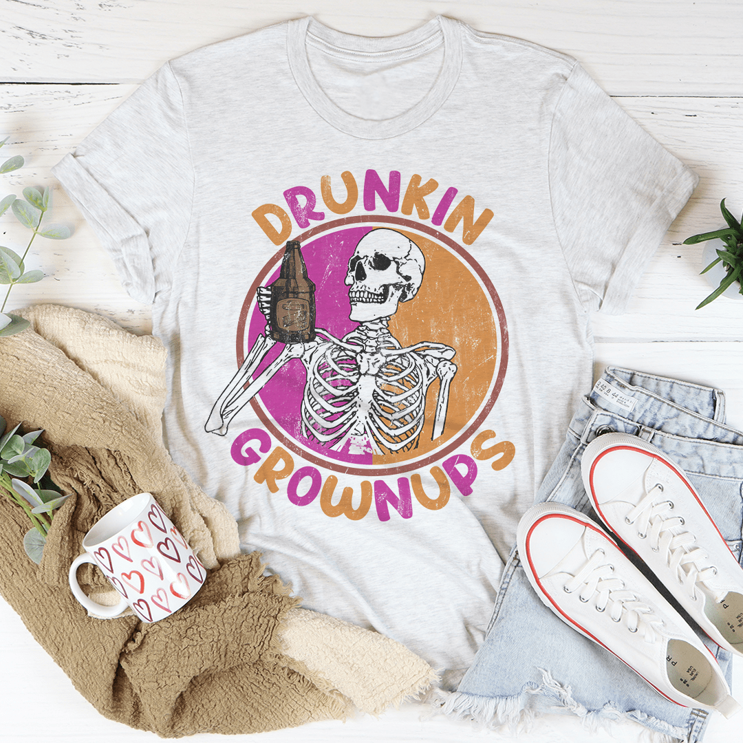 Drunkin Grownups T-Shirt displayed on a mannequin, showcasing its soft cotton fabric and double-stitched neckline.