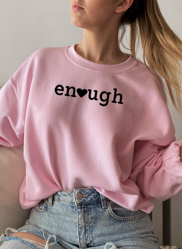 Enough Sweat Shirt featuring unique designs by top artists, made from warm cotton/poly fleece blend.