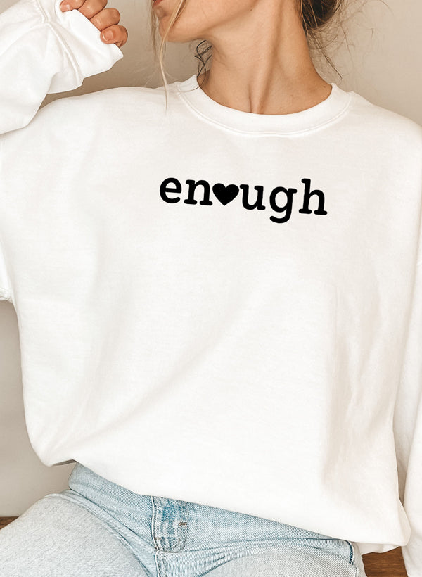 Enough Sweat Shirt featuring unique designs by top artists, made from warm cotton/poly fleece blend.