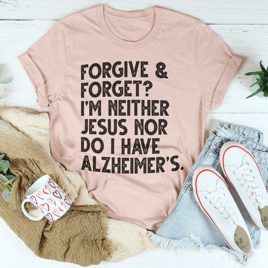 A stylish Forgive & Forget Tee made from soft ring-spun cotton, featuring double stitching for durability.