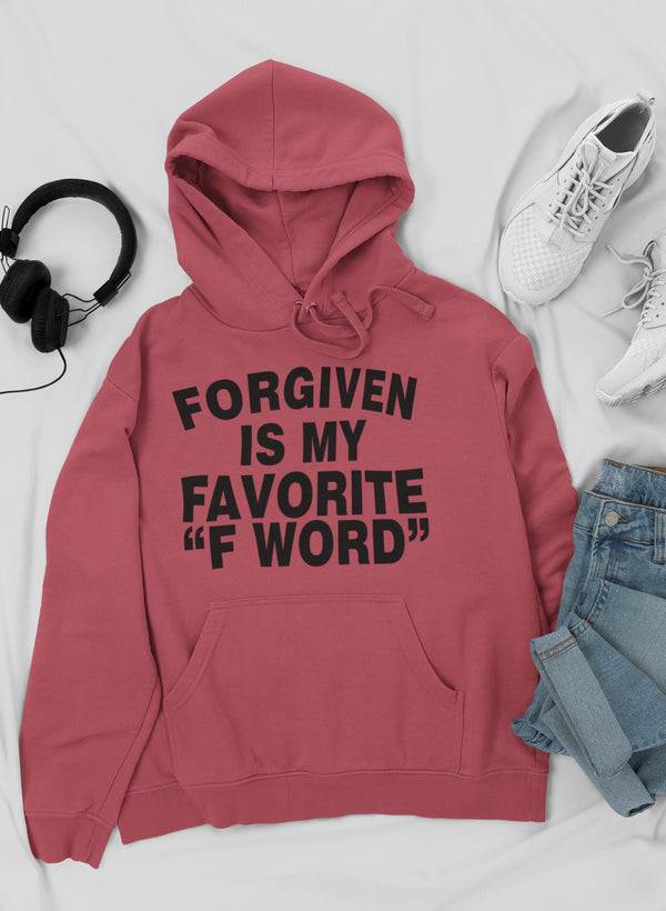 A stylish hoodie featuring the phrase 'Forgiven Is My Favorite F Word', made from a cozy cotton/poly fleece blend.