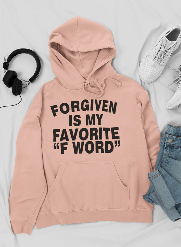 A stylish hoodie featuring the phrase 'Forgiven Is My Favorite F Word', made from a cozy cotton/poly fleece blend.