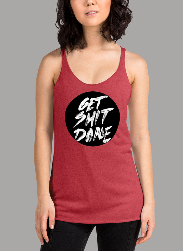 GET SHIT DONE Women's Tank Top in a stylish girlie fit with racer back design, showcasing its curved back hem and Neoteric™ fabric.