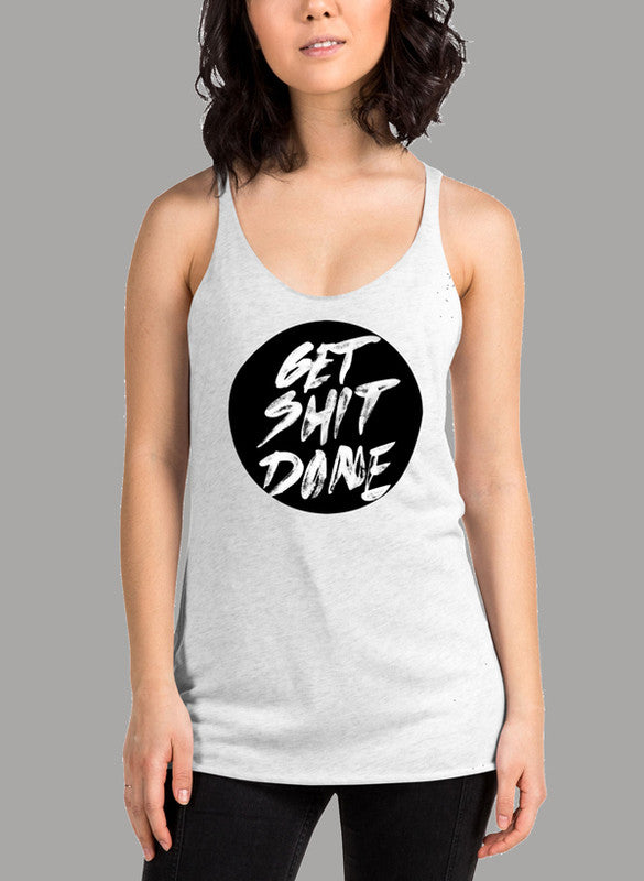 GET SHIT DONE Women's Tank Top in a stylish girlie fit with racer back design, showcasing its curved back hem and Neoteric™ fabric.