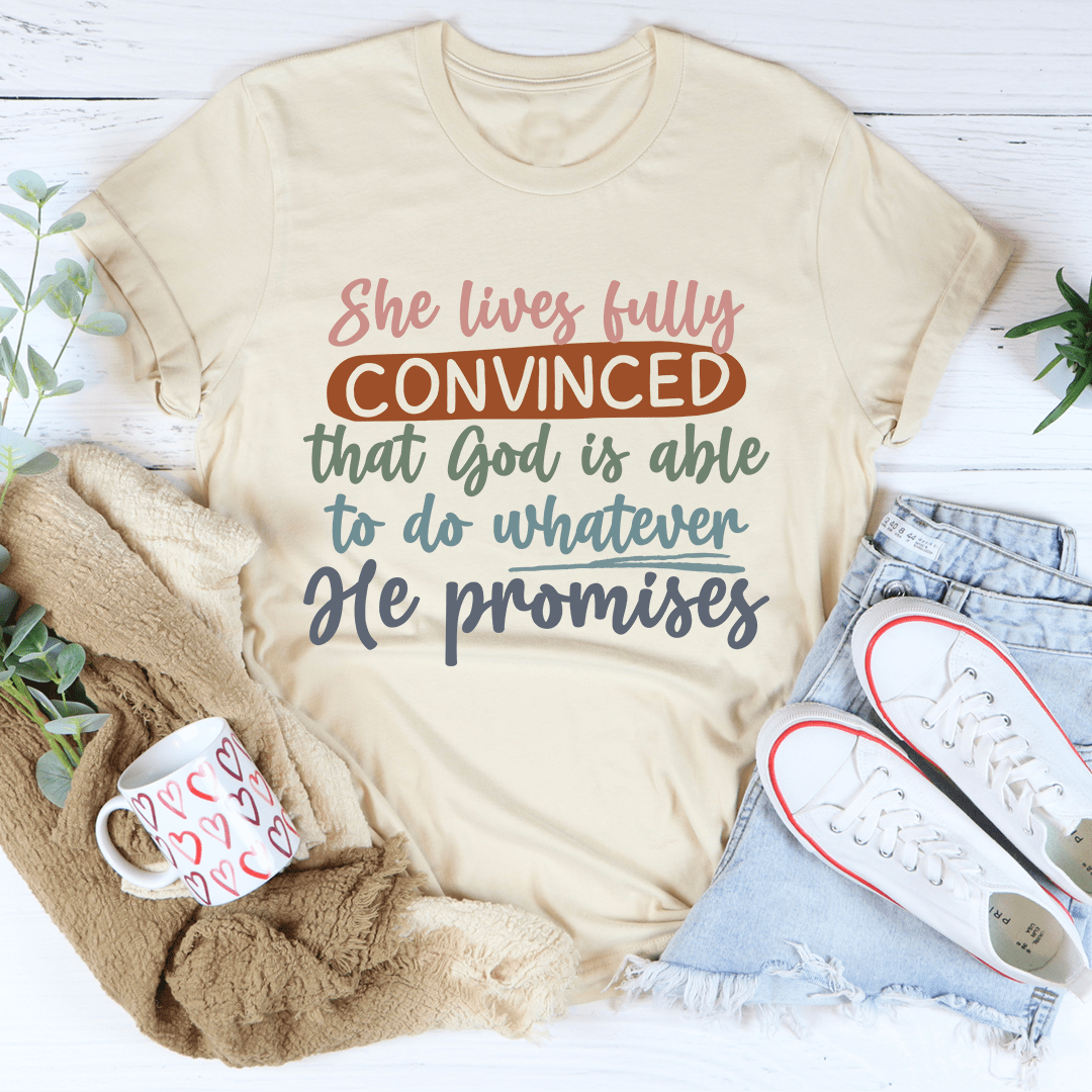 A comfortable God Is Able To Do Whatever He Promises T-Shirt made from soft ring-spun cotton, featuring a durable design and vibrant print.