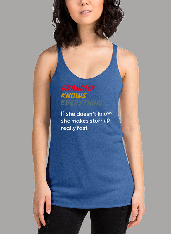 A stylish Grandma Knows Everything Women's Tank Top featuring a racer back design and curved hem, made from quick-drying fabric.