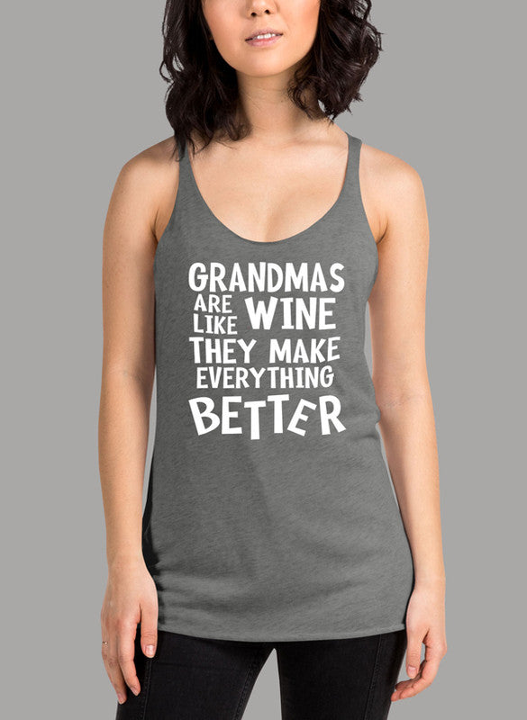 Women's tank top featuring the phrase 'Grandmas Are Like Wine' in a stylish design, perfect for casual wear and workouts.