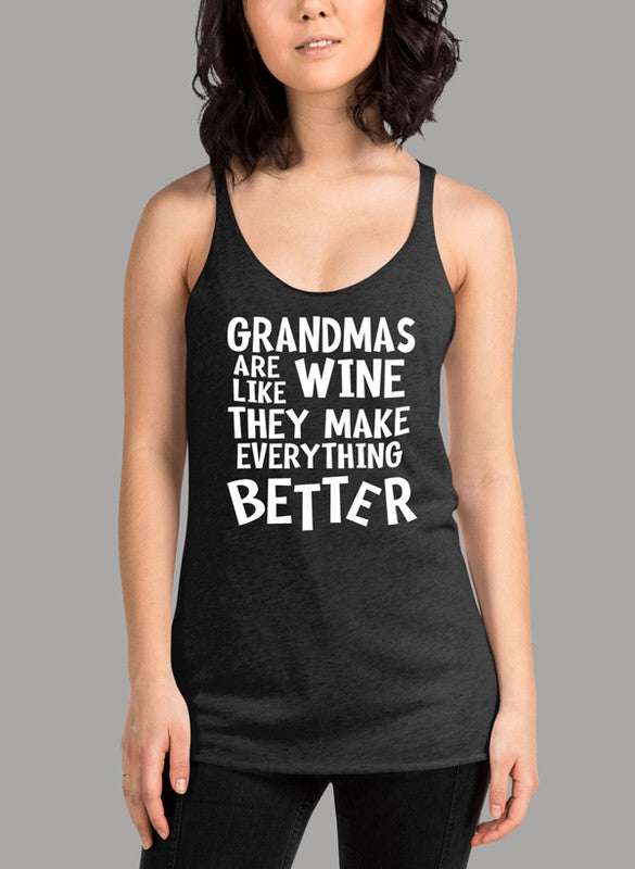 Women's tank top featuring the phrase 'Grandmas Are Like Wine' in a stylish design, perfect for casual wear and workouts.