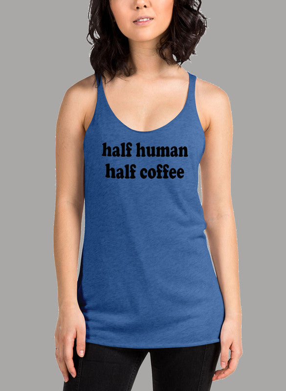 Black women's tank top featuring a unique Half Human Half Coffee design, racer back style, and curved back hem for comfort.