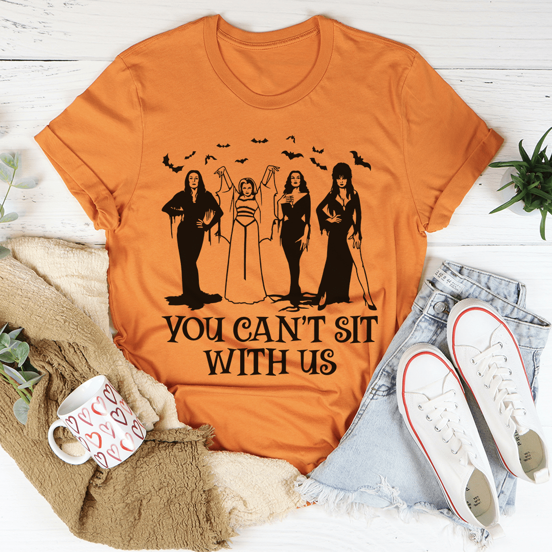 Horror Divas You Can't Sit With Us Tee featuring a playful graphic design on a soft cotton fabric.