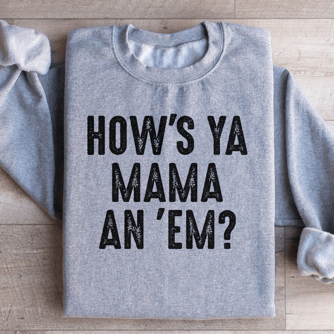 How's Ya Mama An Em sweats featuring unique designs by top artists, made from a cozy cotton/poly fleece blend.