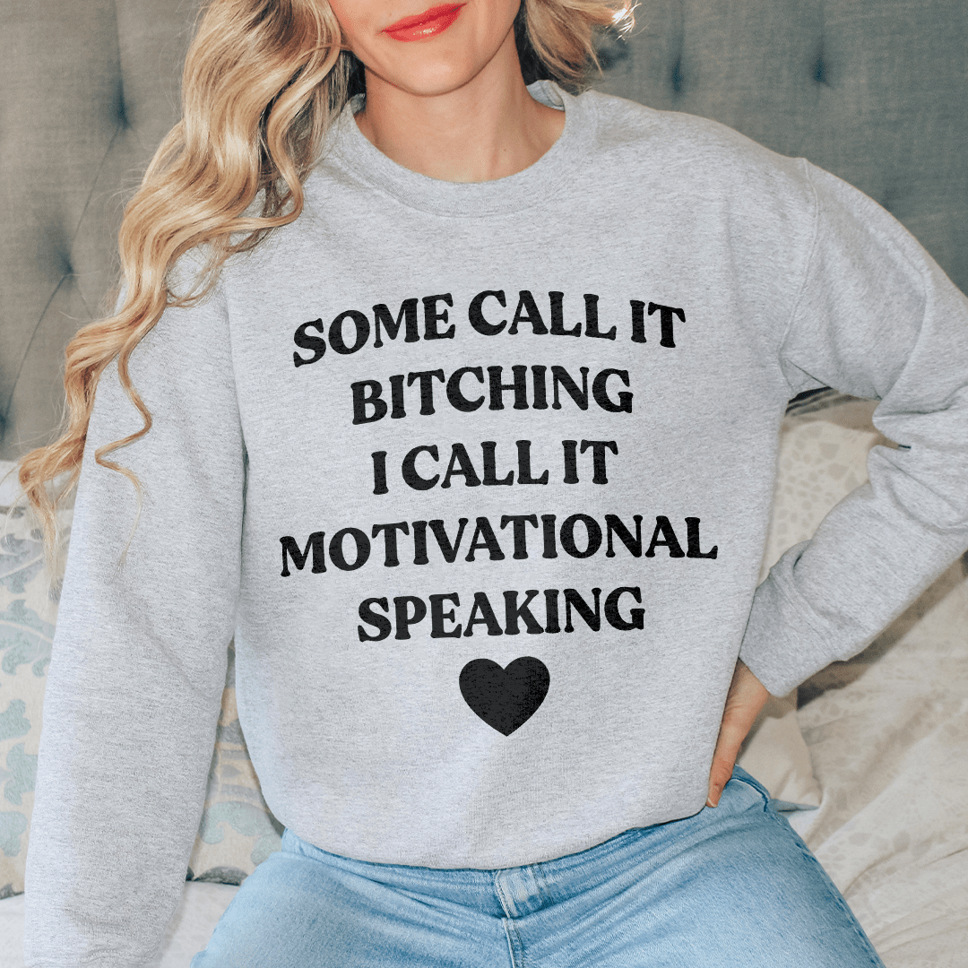 Cozy 'I Call It Motivational Speaking' sweats featuring unique designs by top artists, made from a soft cotton/poly fleece blend.