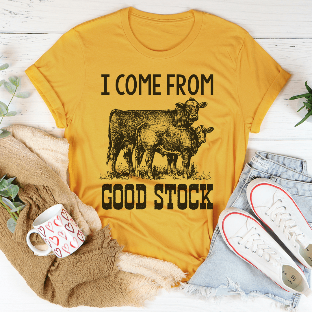 I Come From Good Stock Cow T-Shirt featuring a unique graphic design on soft cotton fabric.