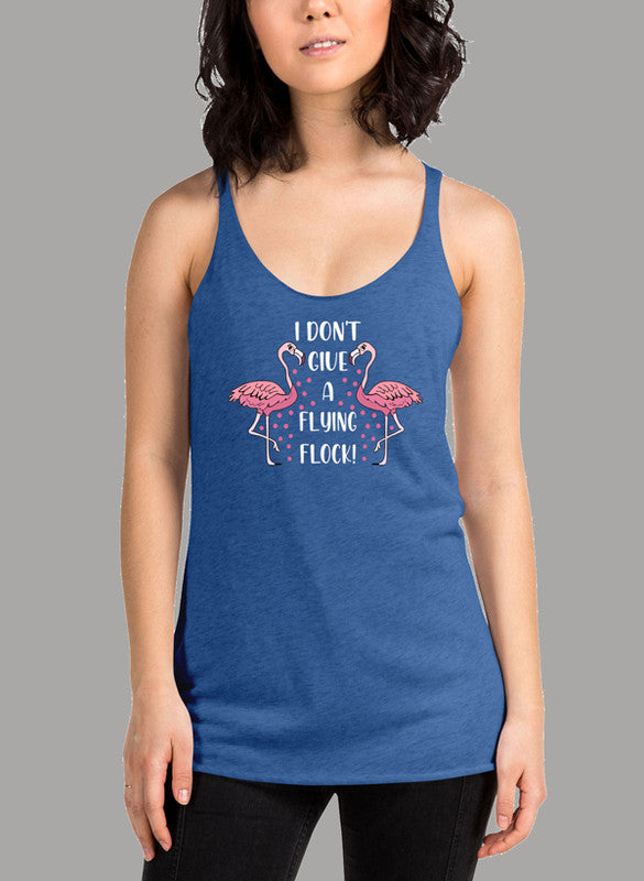 I Don't Give A Flying Flock Women's Tank Top in a stylish racer back design, showcasing its comfortable fit and quick-drying fabric.