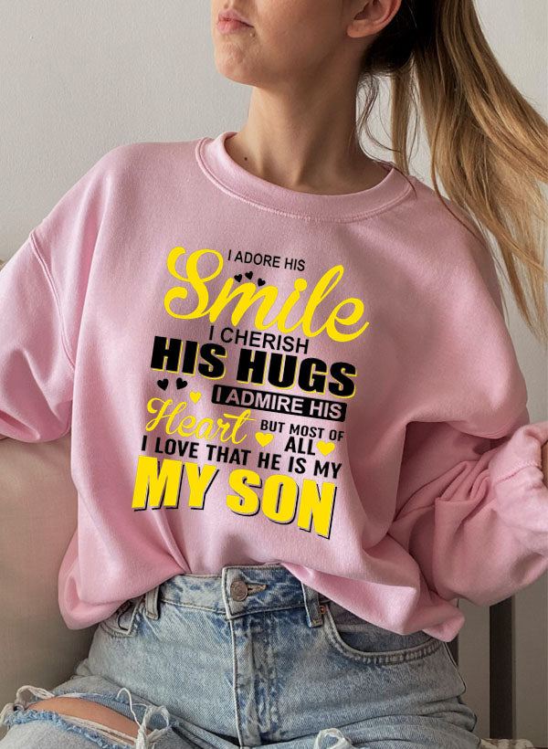 I Love My Son Sweat Shirt featuring a cozy fleece design, adjustable cuffs, and a stylish print expressing love for a son.