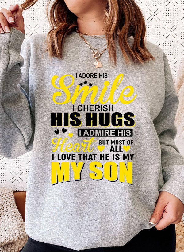 I Love My Son Sweat Shirt featuring a cozy fleece design, adjustable cuffs, and a stylish print expressing love for a son.