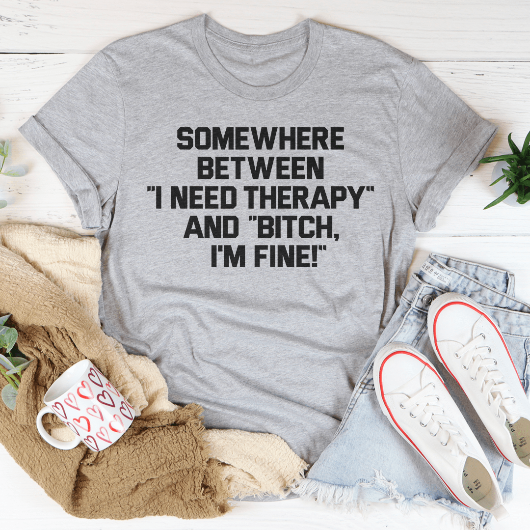 I Need Therapy Tee in soft ring-spun cotton, featuring double stitching for durability and a stylish design.