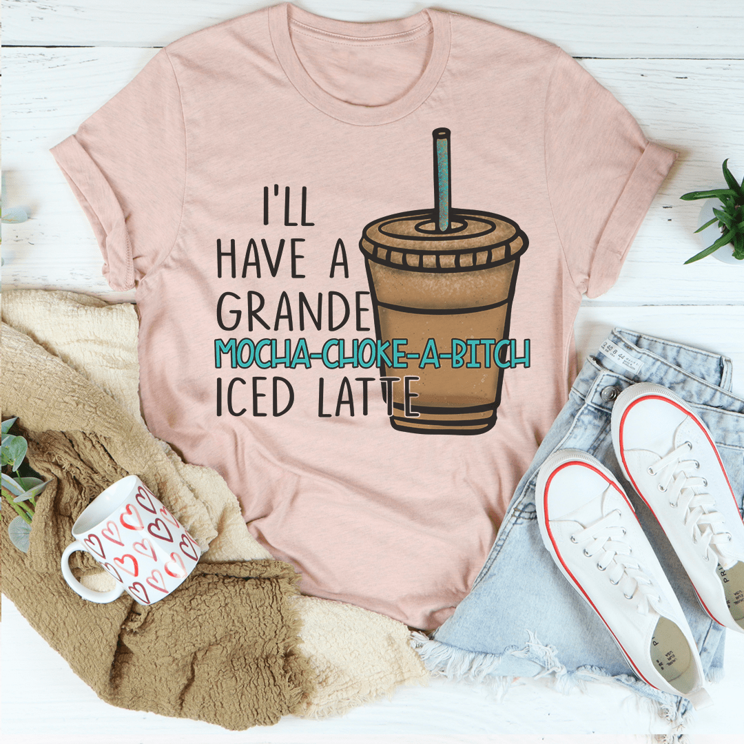 A stylish I'll Have A Grande Mocha Tee made from soft ring-spun cotton, featuring a durable design with double stitching.